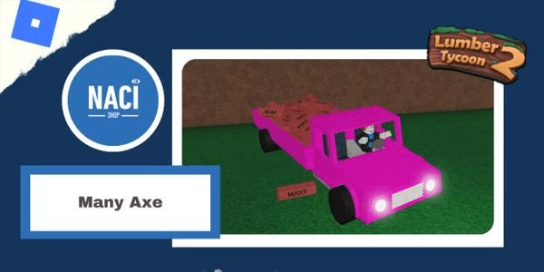 Gambar Product 1 Truck Pink Many Axe Box - Lumber Tycoon 2
