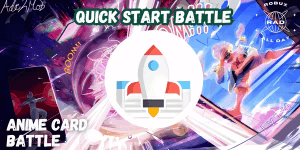 Quick Start Battle