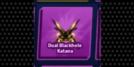Dual Blackhole Katana