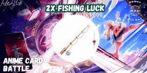 2x Fishing Luck