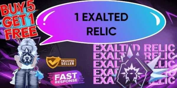 Gambar Product EXALTED RELIC !!! BUY 5 GET 1 FREE !!