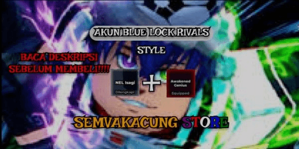 Gambar Product AKUN BLUE LOCK RIVAL NEL ISAGI + AWAKENED GENIUS