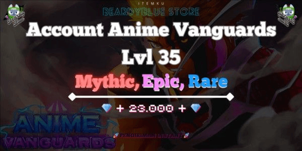 Gambar Product Accounts Anime Vanguards Lvl 35 | Instant Delivery