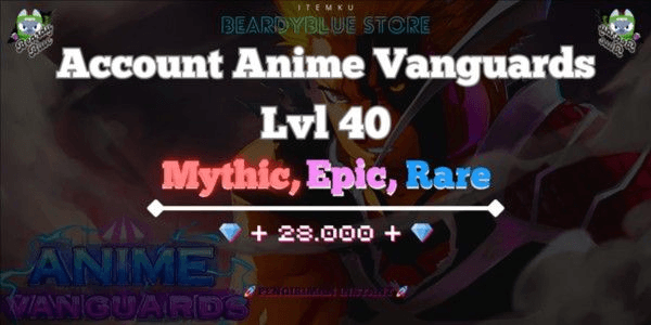 Gambar Product Accounts Anime Vanguards Lvl 40 | Pengiriman Instant