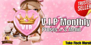 Monthly VIP