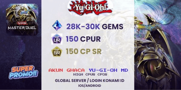 Gambar Product Paket Akun Starter Yu-Gi-Oh! MD | 28K-30K Gems + 150 CPUR CPUR + 150  CPSR] Bergaransi!