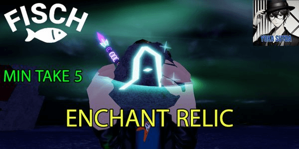 Gambar Product Enchant Relic - Fisch