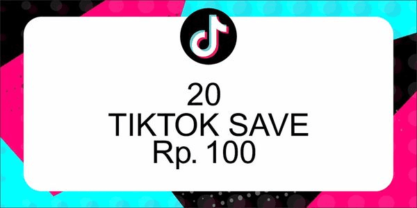 Gambar Product TIKTOK SAVE