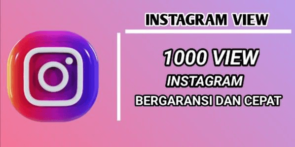 Gambar Product 1000 VIEW INSTAGRAM TERCEPAT TERMURAH ( BONUS BANYAK )