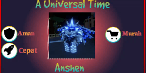 Anshen Legendary Ability A Universal Time (AUT)