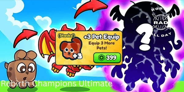Gambar Product +3 Pet Equipment - Rebirth Champions Ultimate
