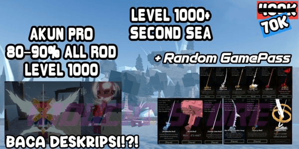 Gambar Product AKUN FISCH LEVEL 1000 | SERAPHIC ROD |  ROD OF THE ETERNAL KING | ROD OF THE EXALTED ONE | ROD OF THE FORGETTEN FANG | GAMEPASS