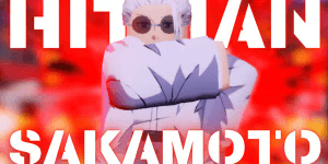 Sakamoto / Strongest Hitman (Evo) | Secret Unit - Anime Reborn