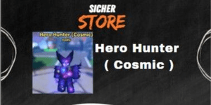 Godly Hero Hunter (Cosmic)