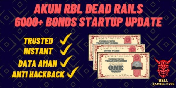 Gambar Product Akun RBL Dead Rails 6000+ Bonds