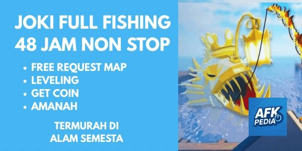 Gambar Product Fisch Joki AFK, Full Fishing, Grinding, Non stop 48 Jam
