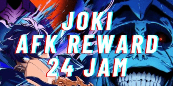 Gambar Product Joki AFK REWARD 24 Hours