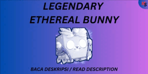 "Ethereal Bunny - Bubble Gum Simulator Infinity"