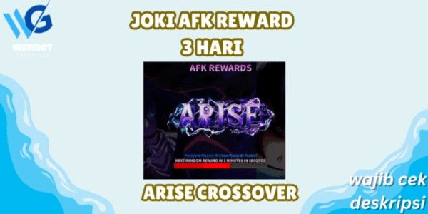 Gambar Product JOKI AFK REWARD 3 DAYS - ARISE CROSSOVER