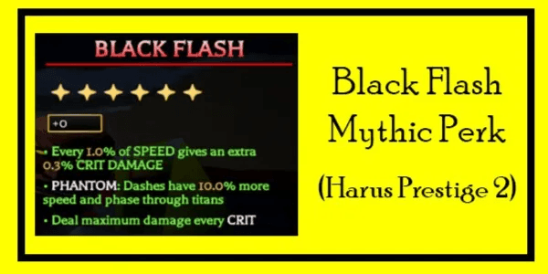 Black Flash | Mythic Perk