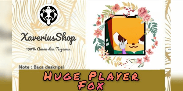 Gambar Product Huge Player Fox