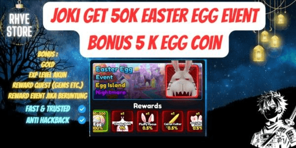 Gambar Product Joki Get 50k Easter Egg Event - Anime Rangers X