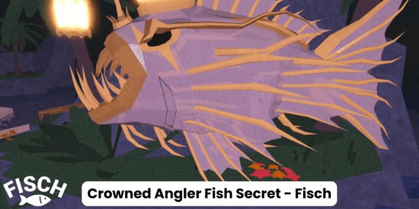 Gambar Product Crownned anglerfish Secret [FISH}