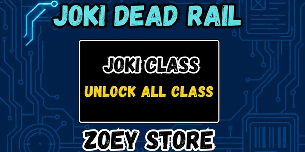 JOKI UNLOCK ALL CLASS