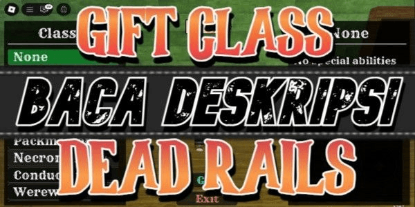 Gambar Product GIFT CLASS | DEAD RAILS