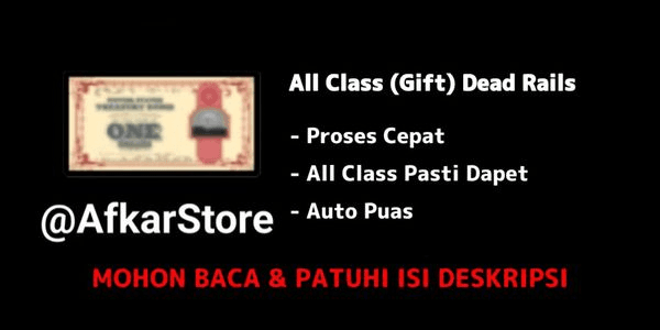 Gambar Product All-Class (Gift) Dead Rails