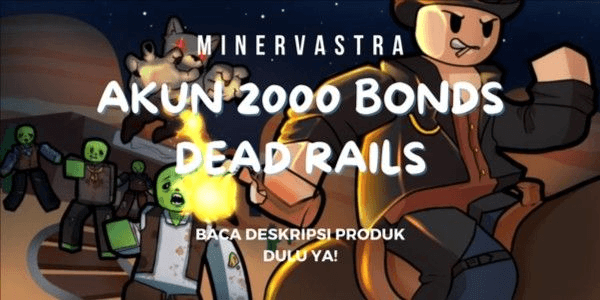 Gambar Product Account Dead Rails - 2000 Bonds