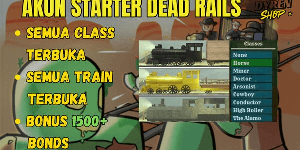 Gambar Product Akun Dead Rails | UNLOCK ALL CLASSES + BONUS BOUND
