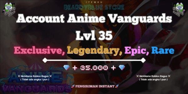 Gambar Product Accounts Anime Vanguards Lvl 35 | Instant Delivery