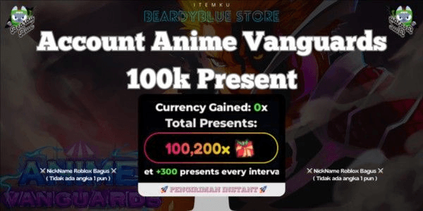 Gambar Product Accounts Anime Vanguards 100,000 Present | Instant Delivery