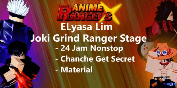 Gambar Product Joki Grind Ranger Stage 24-Hour Anime Ranger X