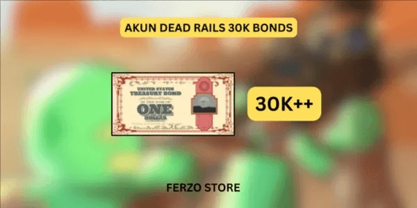 Dead Rails Account 30k Bonds