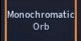 Gambar Product Monochromatic Orb