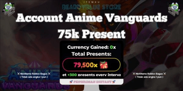 Gambar Product Accounts Anime Vanguards 75.000 Present | Instant Delivery