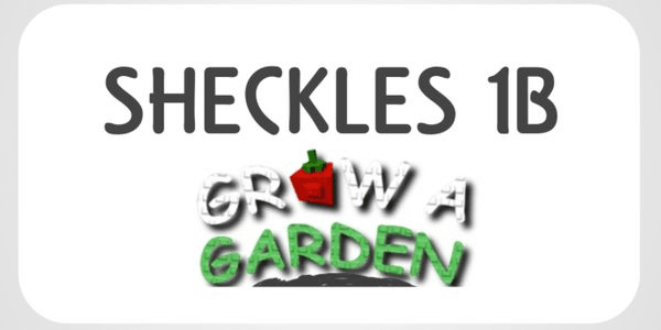 Gambar Product 1B+ Shekels / Coins Grow a Garden