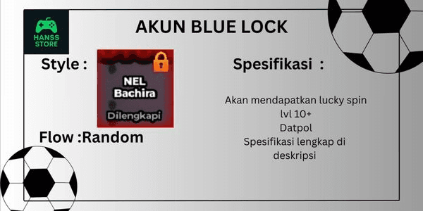 Gambar Product Account Style Nel Bachira + Random Flow (Bonus Lucky Spin)