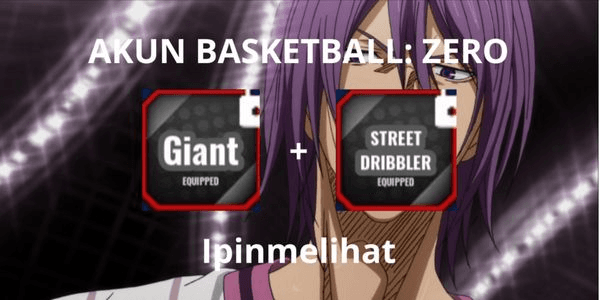 Gambar Product Giant (Style) + Street Dribbler (Zone)
