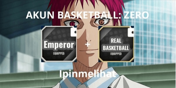 Gambar Product Emperor (Style) + Real Basketball (Zone)