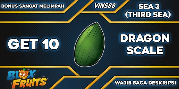 Gambar Product Get 10 Dragon Scale