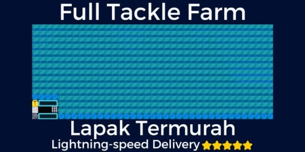 Gambar Product FULL TACKLE FARM (5100+ Tackle Box + Full Water Design + Portal