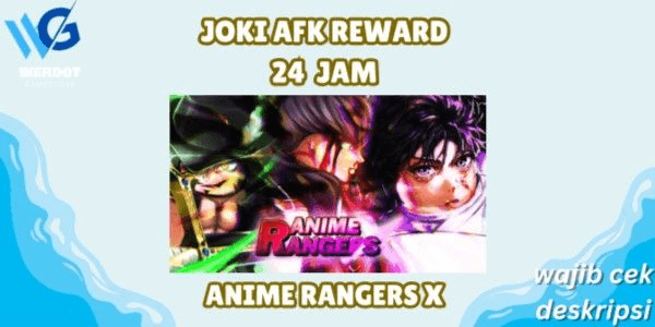 Gambar Product JOKI AFK REWARD 24 HOURS - ANIME RANGERS X