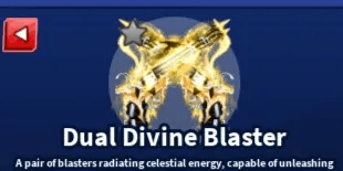 Dual Divine Blaster