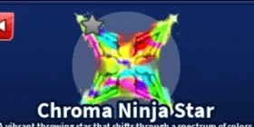 Chroma Ninja Star