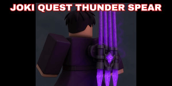 Gambar Product Joki Quest Thunder Spear