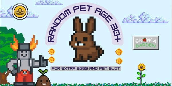 Gambar Product Pet Age 30 (Pet Slot +1) | Grow A Garden