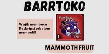 Gambar Product Mammoth
